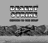 Desert Strike - Return to the Gulf (Europe) Title Screen